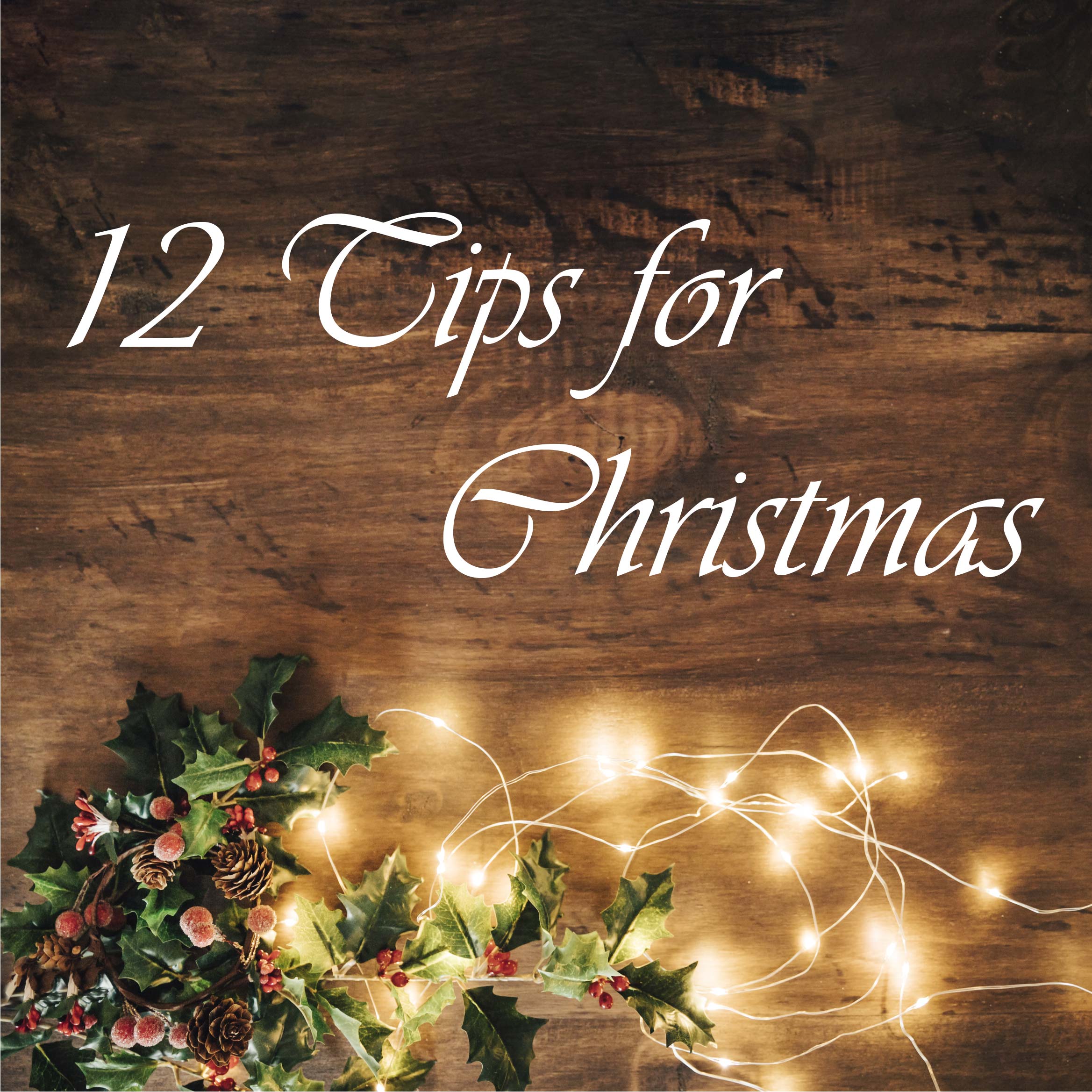 12 tips