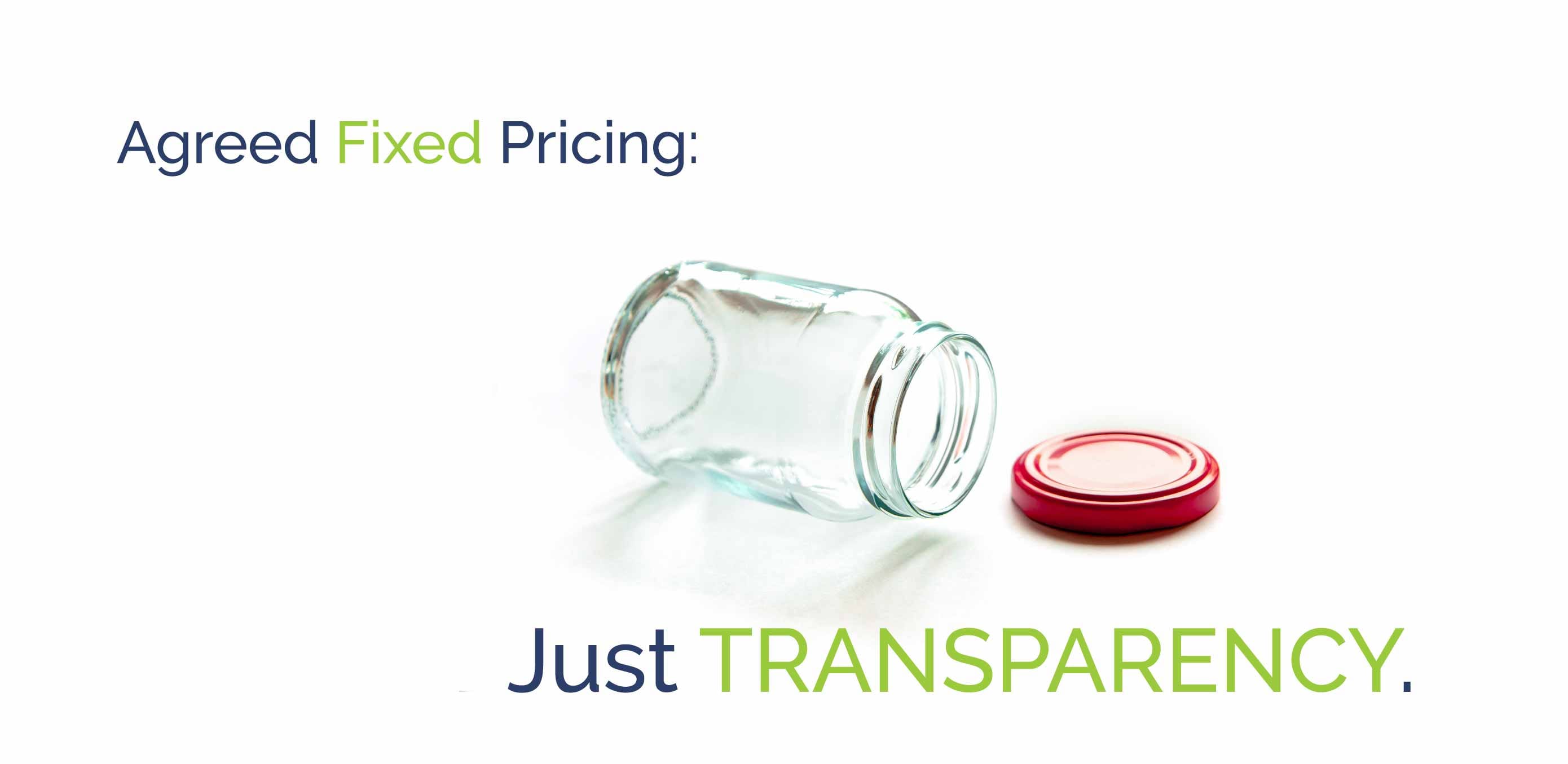 Agreed Fixed Fee Pricing: Just Transparency